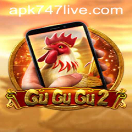 GuGuGu2M: An Exciting New Gaming Adventure with 747Live